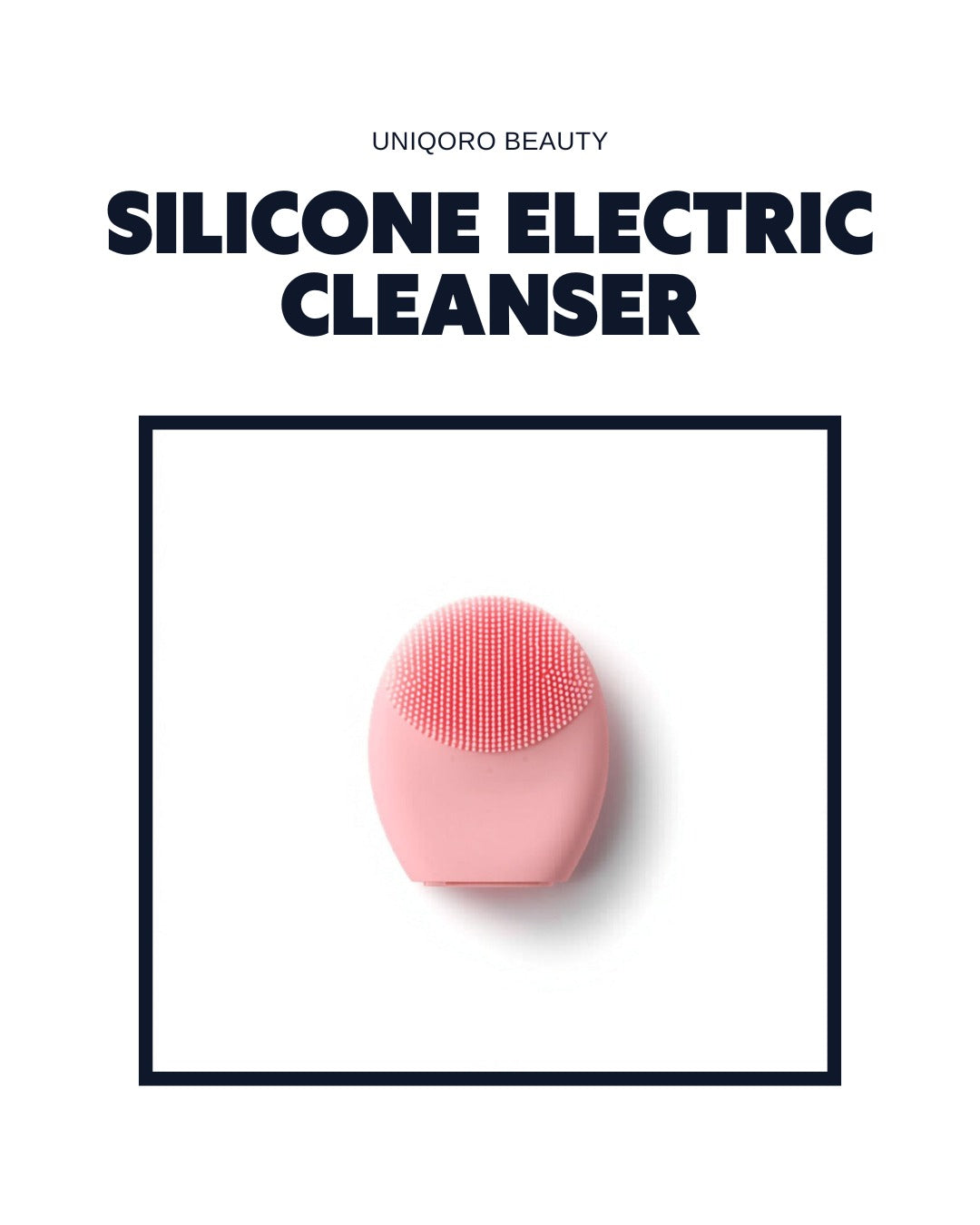 Uniqoro Silicone Electric Face Cleanser Design 3
