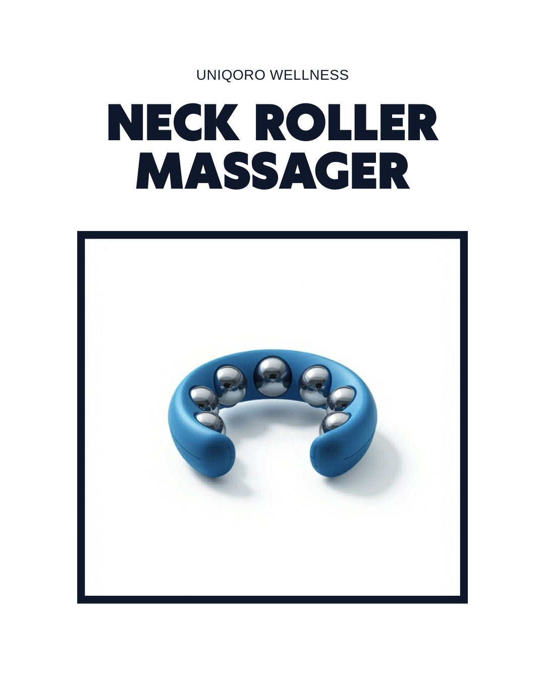 Uniqoro Neck Roller Massager Design 4